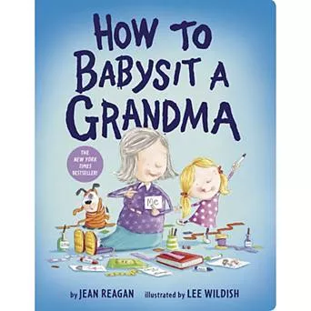 Penguin Random House How to Babysit a Grandma Board Book