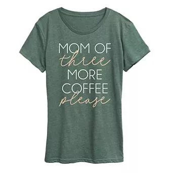 Women's Mom Of Three More Coffee Please Graphic Tee
